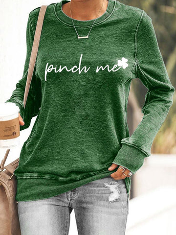 Women's St Patty Day Pinch Me Print Casual Sweatshirt