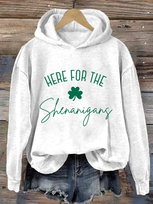 Women's Here For The Shenanigang Print Casual Hoodie