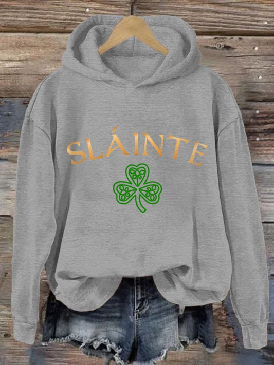 Women's Slainte St. Patrick's Day Print Hooded Sweatshirt