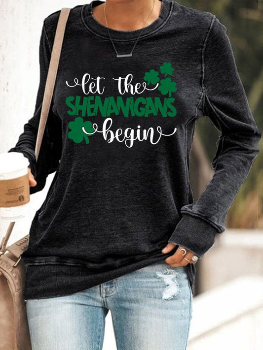 Women's St. Patrick's Day Let The Shenanigans Begin Printed Casual Sweatshirt