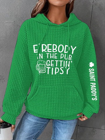 Women's St. Patrick's Clover Everybody In The Pub Gettin' Tipsy Saint Paddy's Printed Waffle Hooded Sweatshirt