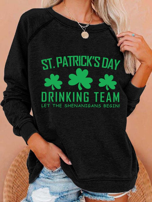 Women's Drinking Team Let The Shenanigans Begin Print Round Neck Sweatshirt